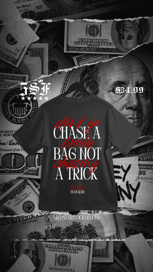 “CHASE A BAG” RED TEE