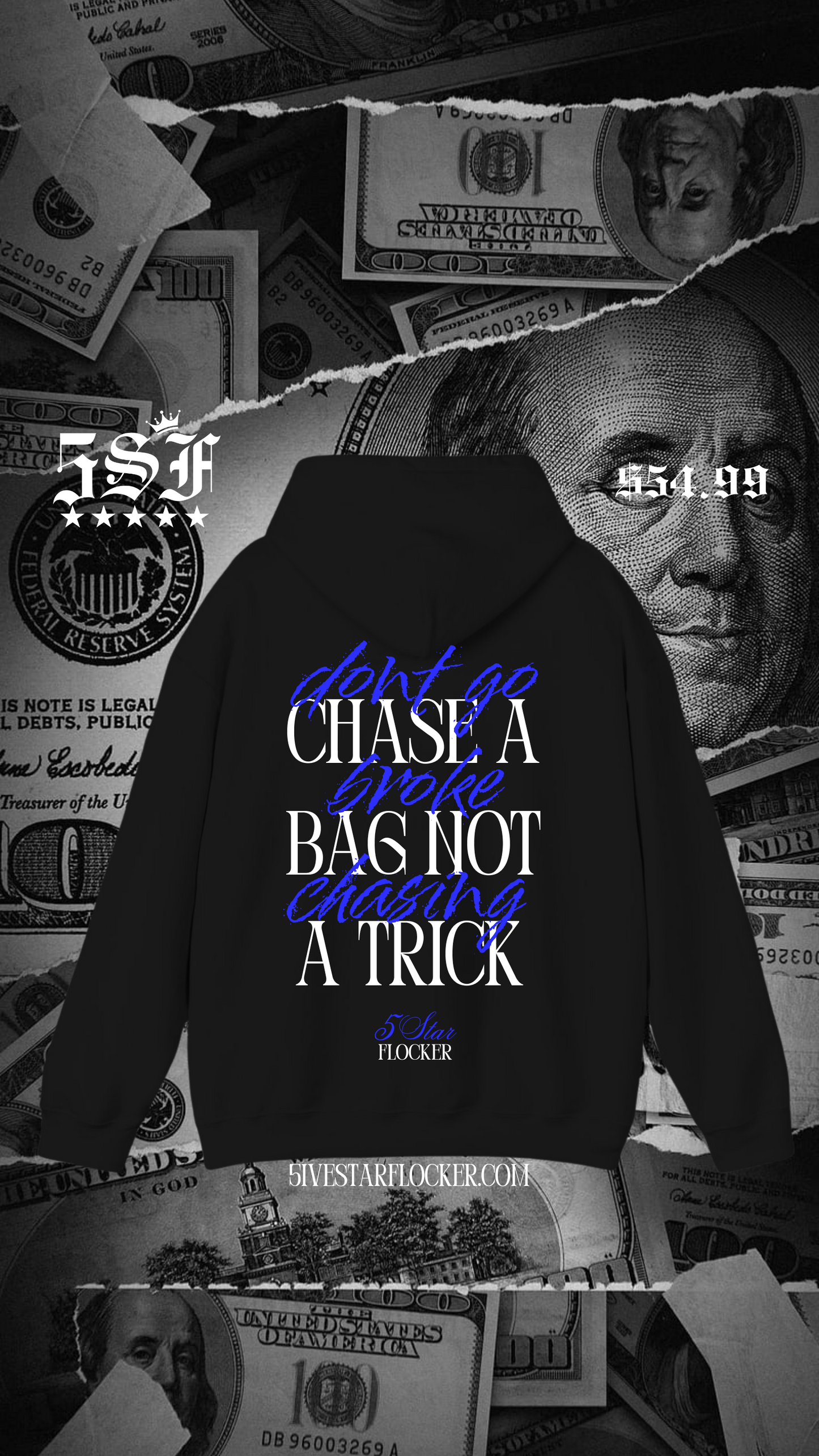 “CHASE A BAG” BLUE HOODIE